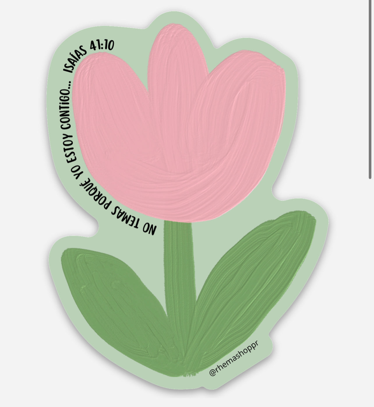 STICKER TULIPÁN “NO TEMAS PPRQUE YO ESTOY CONTIGO”