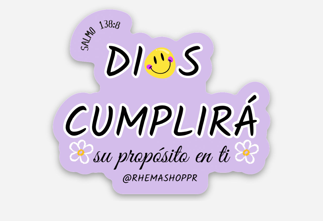STICKER “DIOS CUMPLIRÁ SU PROPÓSITO EN TI”