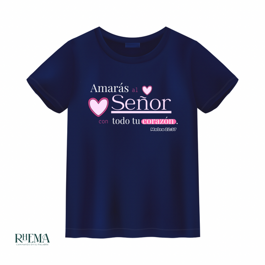 AMARAS AL SENOR CON TODO TU CORAZON